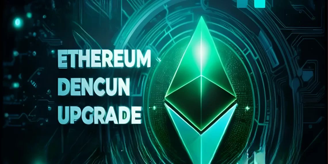Why Is Ethereum Dencun Upgrade Is Important?